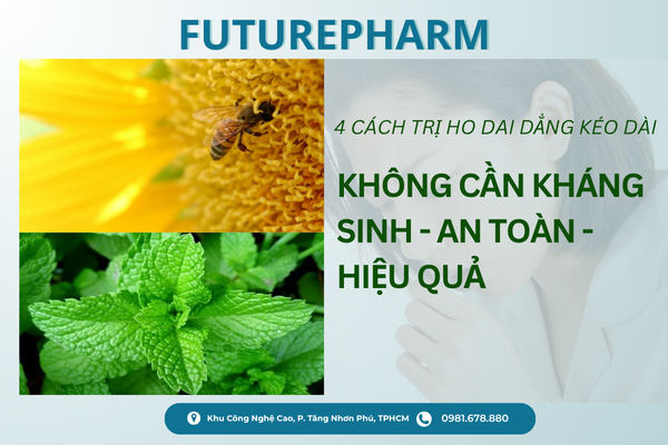 4 cách trị ho dai dẳng kéo dài không cần kháng sinh – phương pháp an toàn và hiệu quả tự nhiên