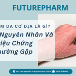 Viêm da cơ địa là gì – 4 nguyên nhân và triệu chứng thường gặp do FuturePharm chia sẻ